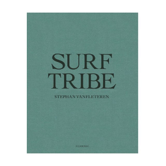 Cover of Surf Tribe by Stephan Vanfleteren
