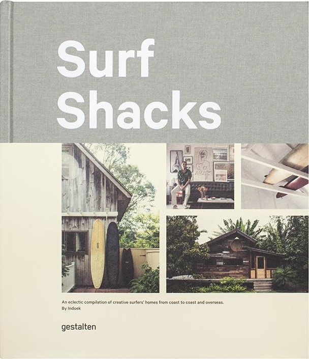 Surf Shacks Vol. 1, published by Gestalten